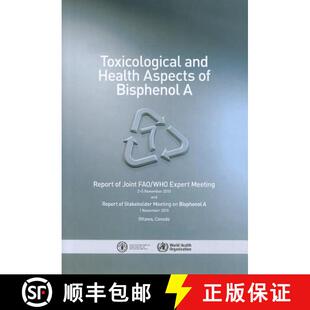 Expert Joint Meeting ... Review 9789241564274 Aspects 4周达 Who Toxicological and Fao Bisphenol Health