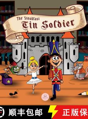 【3-4周达】The Steadfast Tin Soldier: Classic Storybooks for Kids [9788412699845]