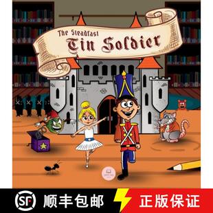 【3-4周达】The Steadfast Tin Soldier: Classic Storybooks for Kids [9788412699845]