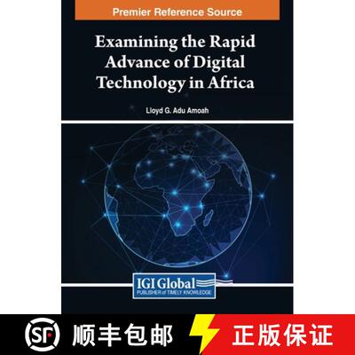 【3-4周达】精装 Examining the Rapid Advance of Digital Technology in Africa [9781668499627]