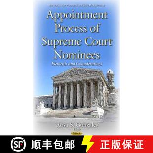 Court Nominees Considerations Appointment and 4周达 9781634853453 Process Elements Supreme