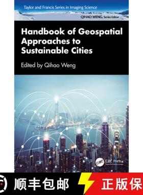 【3-4周达】Handbook of Geospatial Approaches to Sustainable Cities [9781032154817]