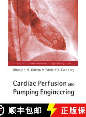 【3-4周达】Cardiac Perfusion and Pumping Engineering [9789812706966]
