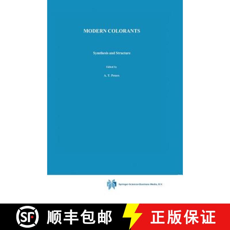 【3-4周达】Modern Colorants: Synthesis and Structure [9789401045926]