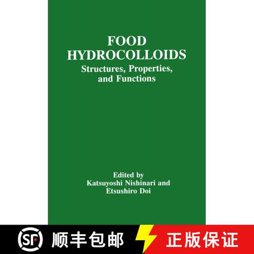 【3-4周达】Food Hydrocolloids : Structures, Properties, and Functions [9781461360599]