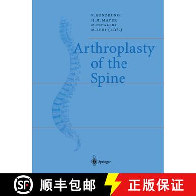 【3-4周达】Arthroplasty of the Spine [9783540202950]