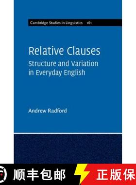 【3-4周达】Relative Clauses: Structure and Variation in Everyday English - Relative Clauses: Structur... [9781108729680]