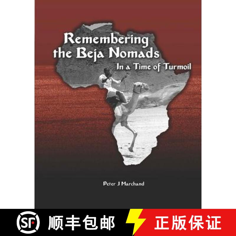 【3-4周达】Remembering the Beja Nomads : in a Time of Turmoil [9780989553445]