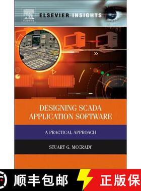 【3-4周达】Designing SCADA Application Software: A Practical Approach [9780124170001]