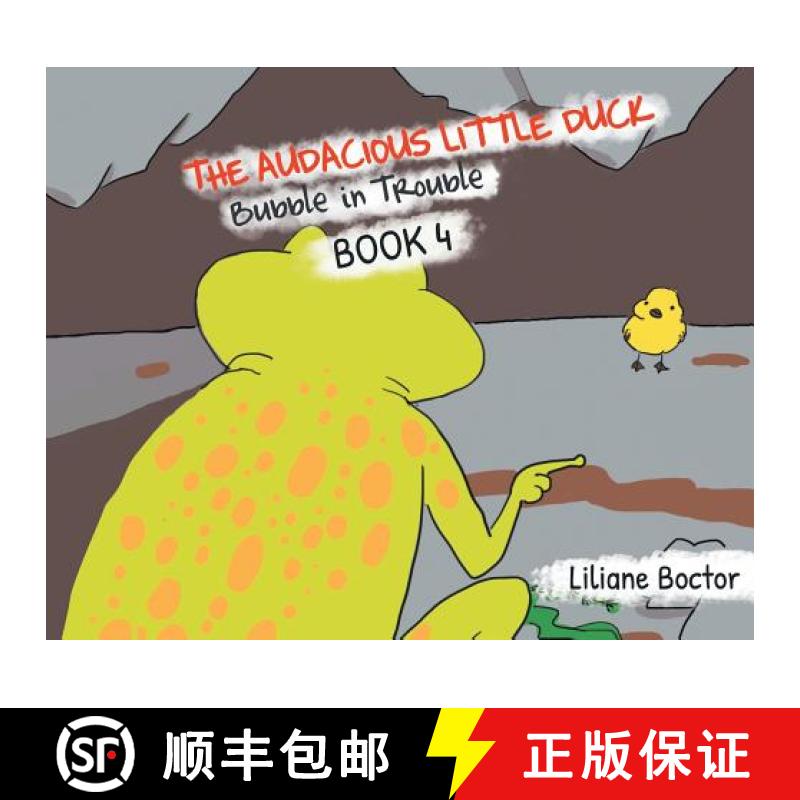 【3-4周达】The Audacious Little Duck: Bubble in Trouble [9781644601419]