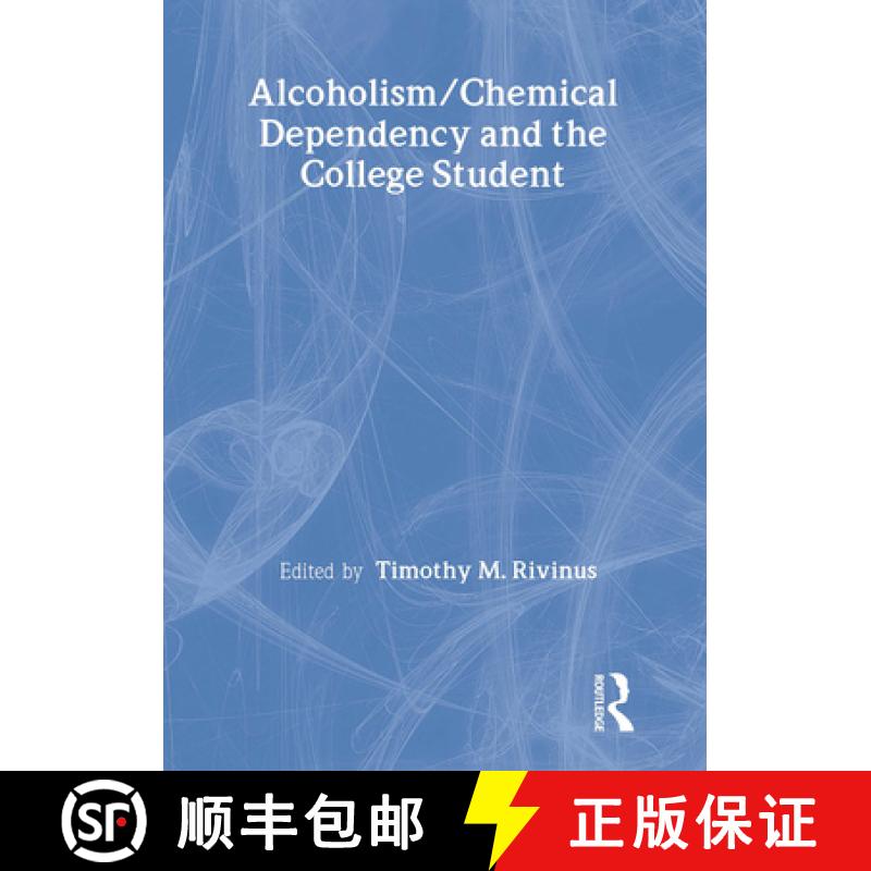 【3-4周达】Alcoholism/Chemical Dependency and the College Student [9780866568128]