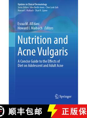 【3-4周达】Nutrition and Acne Vulgaris: A Concise Guide to the Effects of Diet on Adolescent and Adul... [9783031836763]