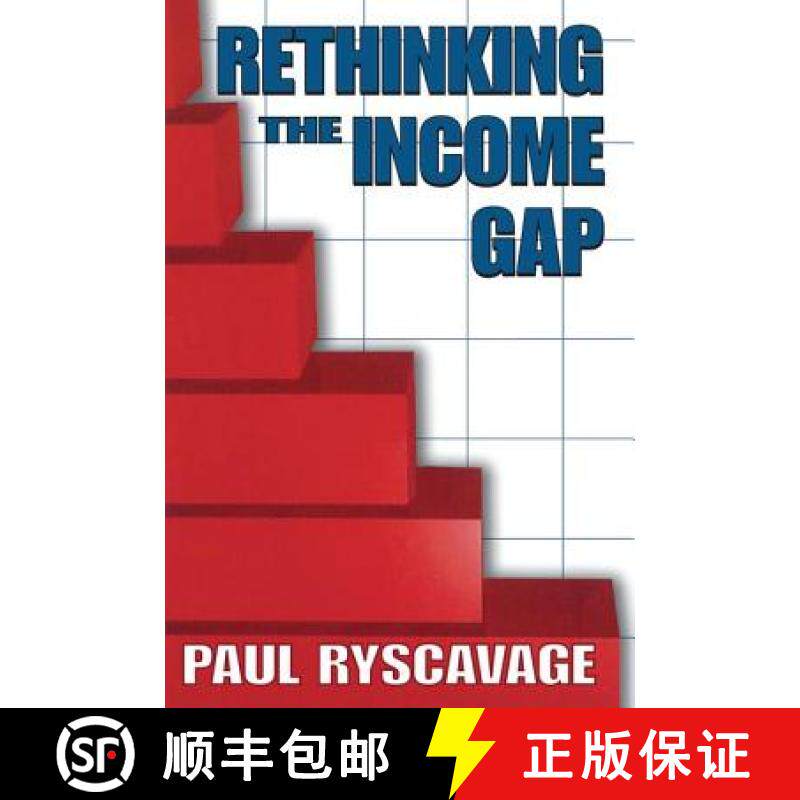 【3-4周达】Rethinking the Income Gap: The Second Middle Class Revolution [9781412808231]
