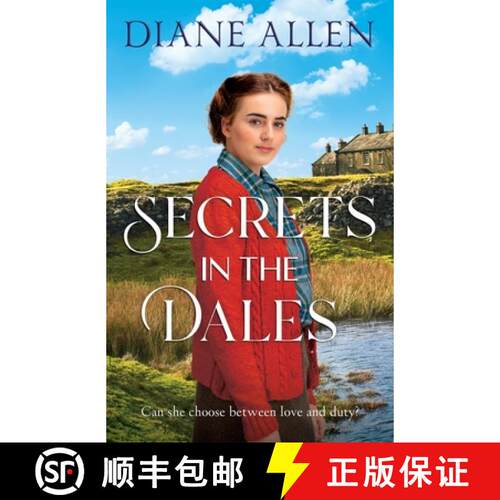 【3-4周达】精装 Secrets in the Dales: A Heartfelt Novel about Family, Love and Loyalty in the Second ... [9781035050253]
