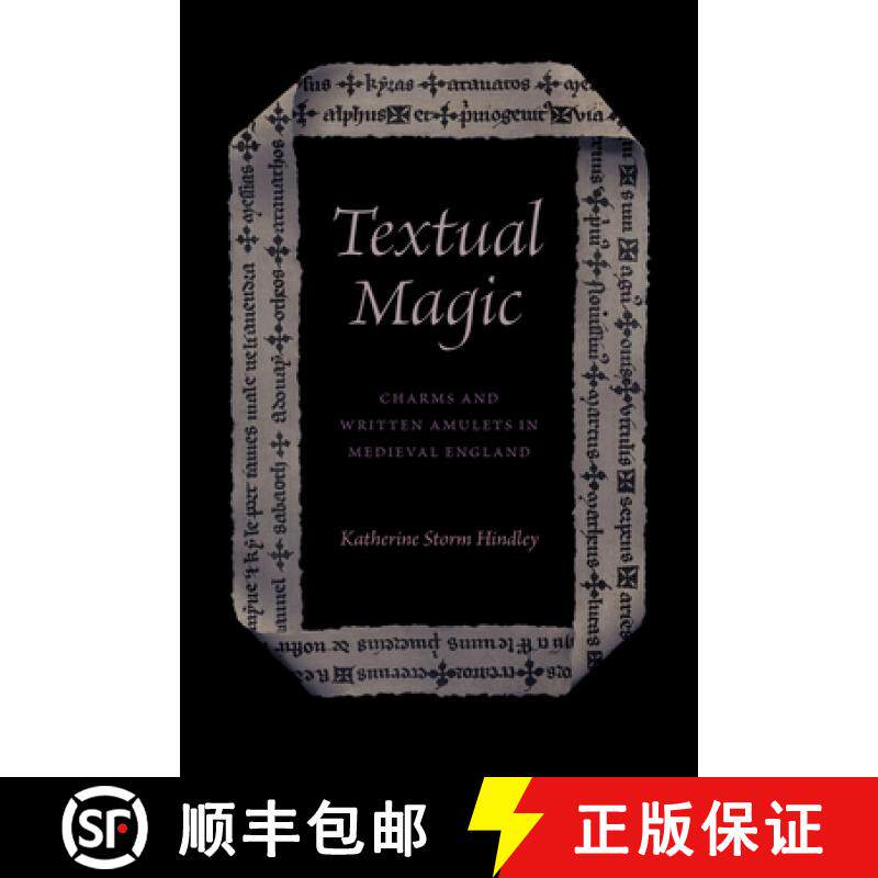 【3-4周达】Textual Magic: Charms and Written Amulets in Medieval England [9780226825335]