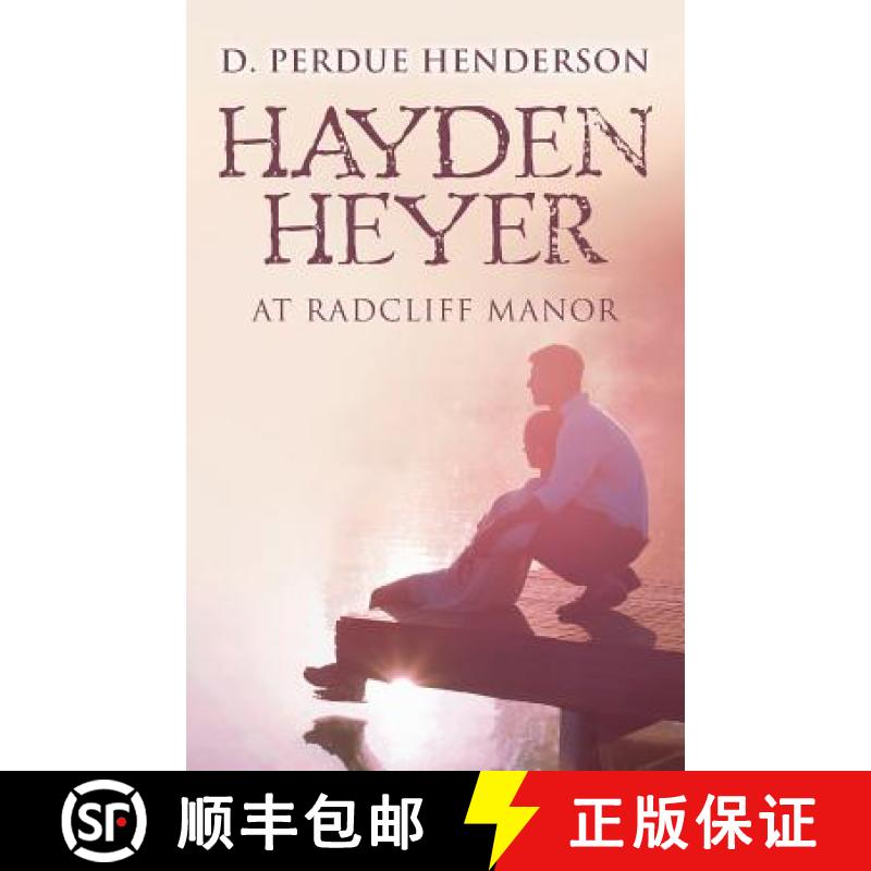 【3-4周达】Hayden Heyer: at Radcliff Manor [9780985895341]