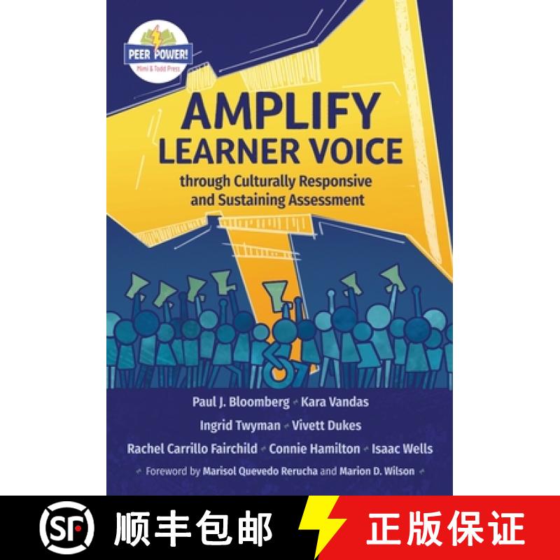【4周达】Amplify Learner Voice through Culturally Responsive and Sustaining Assessment [9781950089154]