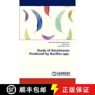 预订 Study of Keratinases Produced by Bacillus Spp. [9783659326479]