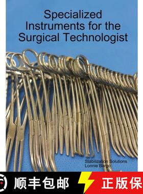 【3-4周达】Specialized Instruments for the Surgical Technologist [9781312647206]