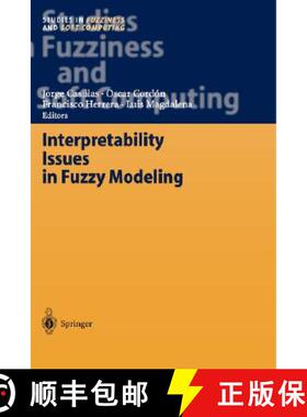 【3-4周达】Interpretability Issues in Fuzzy Modeling [9783540029328]