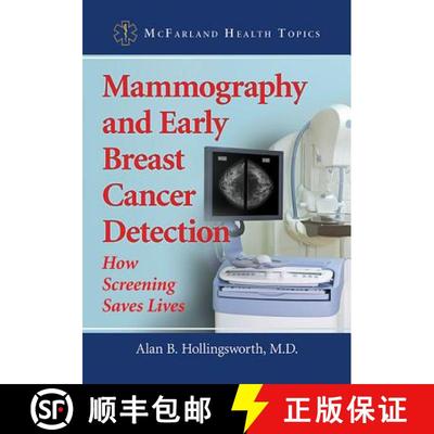 【3-4周达】Mammography and Early Breast Cancer Detection : How Screening Saves Lives [9781476666105]