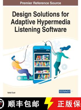 【3-4周达】Design Solutions for Adaptive Hypermedia Listening Software [9781799878773]