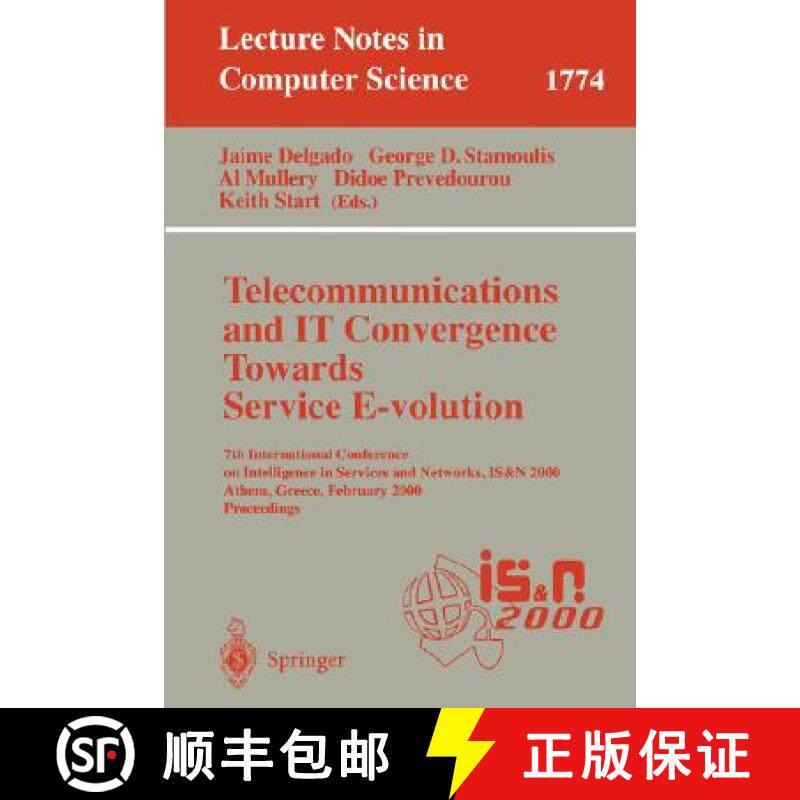 【3-4周达】Telecommunications and IT Convergence. Towards Service E-volution: 7th International Confe... [9783540671527]