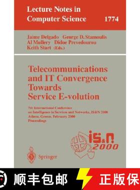 【3-4周达】Telecommunications and IT Convergence. Towards Service E-volution: 7th International Confe... [9783540671527]