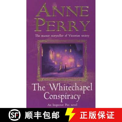 【3-4周达】Whitechapel Conspiracy (Thomas Pitt Mystery, Book 21): An unputdownable Victorian mystery [9780747262336]