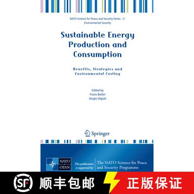 【3-4周达】精装 Sustainable Energy Production and Consumption : Benefits, Strategies and Environmenta... [9781402084928]