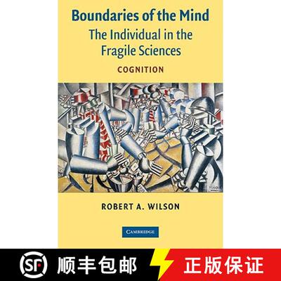【3-4周达】Boundaries of the Mind: The Individual in the Fragile Sciences - Cognition [9780521544948]