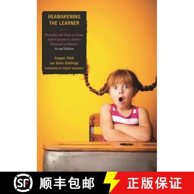 【3-4周达】Re-Awakening the Learner: Principles and Tools to Create School Systems to Achieve Persona... [9781475815610]
