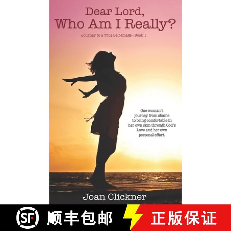 【3-4周达】Dear Lord, Who Am I Really? [9780998221809]