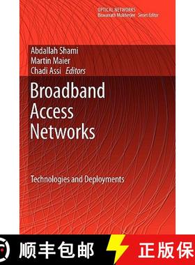 【3-4周达】Broadband Access Networks : Technologies and Deployments [9781441947109]