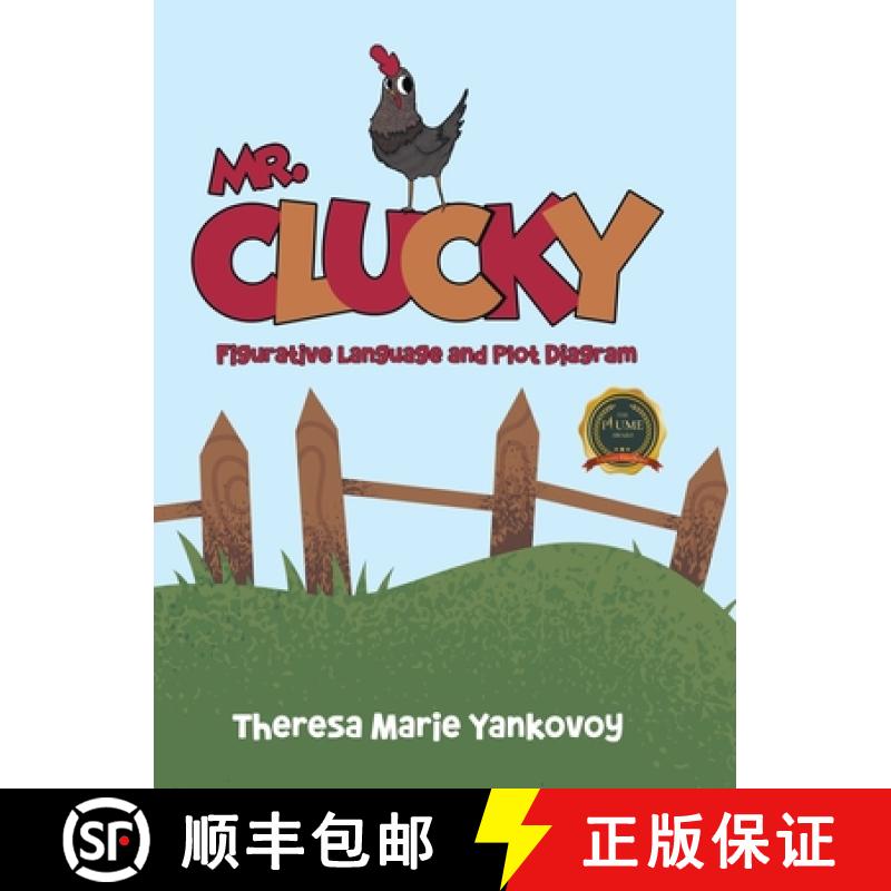 【4周达】Mr. Clucky: Figurative Language and Plot Diagram[9798891006362]