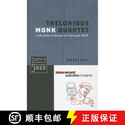 【3-4周达】精装 Thelonious Monk Quartet with John Coltrane at Carnegie Hall [9780199744350]