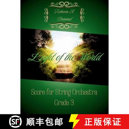 【3-4周达】Light of the World: Score for String Orchestra Grade 3 [9798240999246]