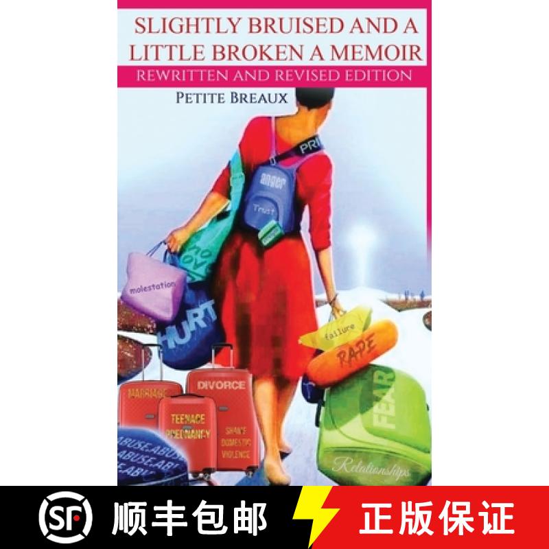 【2-3周达】Slightly Bruised and a Little Broken: A Memoir [9780692541753]