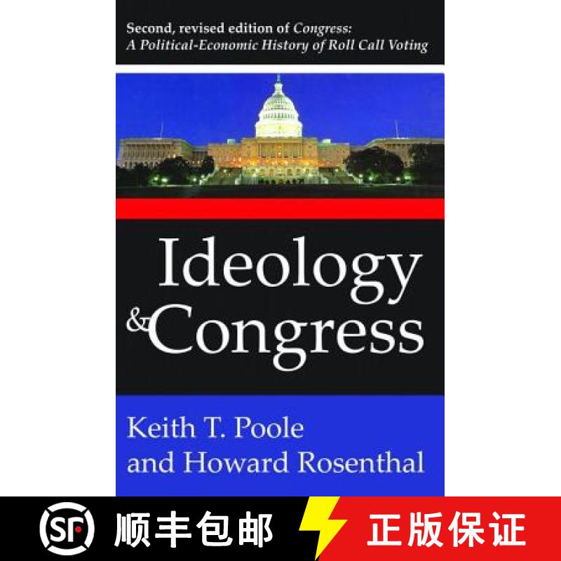 【3-4周达】Ideology and Congress: A Political Economic History of Roll Call Voting [9781138525665]