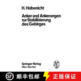 【3-4周达】Anker und Ankerungen zur Stabilisierung des Gebirges [9783709184363]