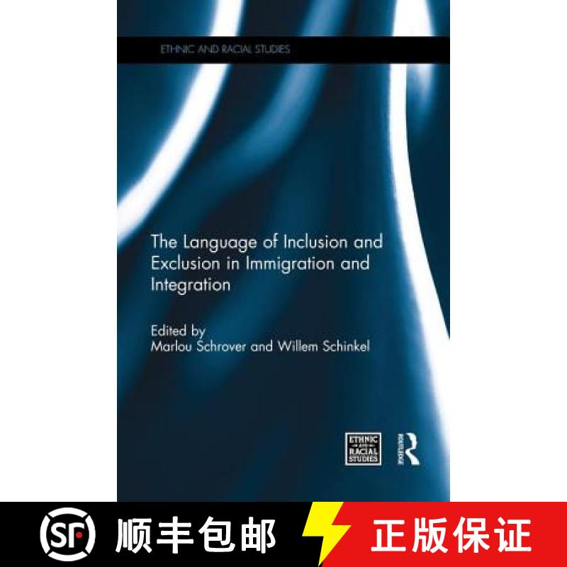 【3-4周达】The Language of Inclusion and Exclusion in Immigration and Integration [9781138953659]