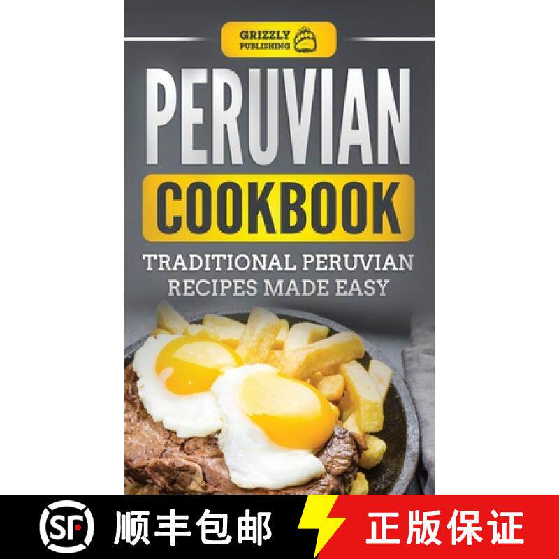【3-4周达】Peruvian Cookbook: Traditional Peruvian Recipes Made Easy [9781952395734]