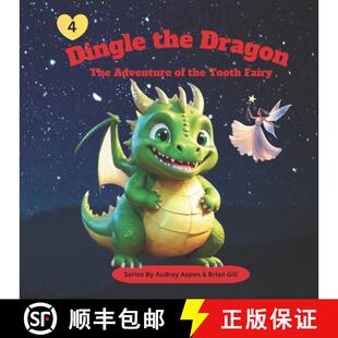 【3-4周达】Dingle the Dragon: The Adventure of the Tooth Fairy [9798894961859]