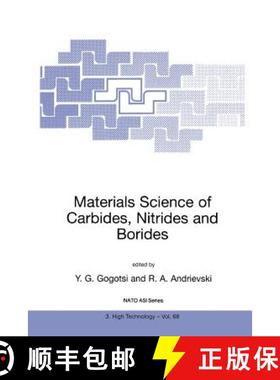 【3-4周达】Materials Science of Carbides, Nitrides and Borides [9780792357070]