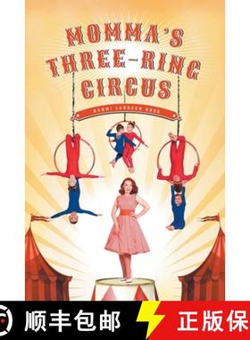 【3-4周达】Momma's Three-Ring Circus [9781638812555]