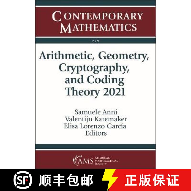 【3-4周达】Arithmetic, Geometry, Cryptography, and Coding Theory 2021 [9781470467944]