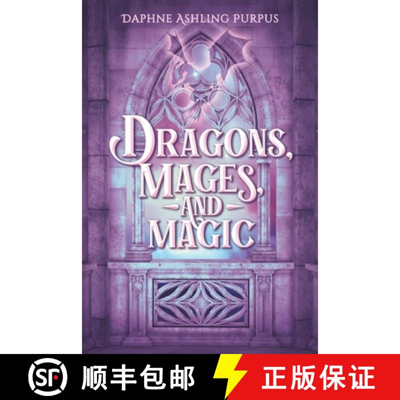 【3-4周达】Dragons, Mages, and Magic [9781732640221]