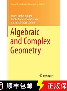 【3-4周达】Algebraic and Complex Geometry : In Honour of Klaus Hulek's 60th Birthday (Softcover repri... [9783319382319]