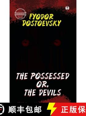 【3-4周达】The Possessed Or, The Devils (unabridged) [9789391006532]