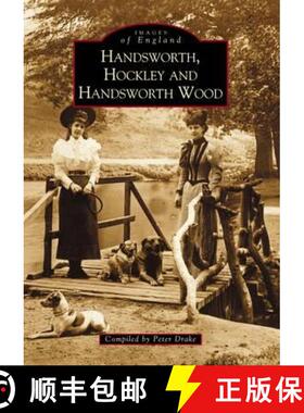 【3-4周达】Handsworth, Hockley and Handsworth Wood [9780752415512]
